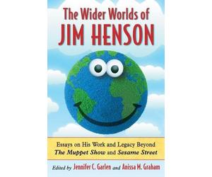 Anissa M. Graham The Wider Worlds of Jim Henson (Tascabile)