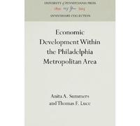 Anita A. Summer Economic Development Within the Philadelphia (Copertina rigida)