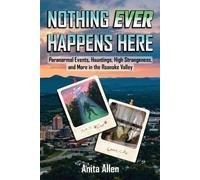 Anita Allen Nothing Ever Happens Here (Tascabile)