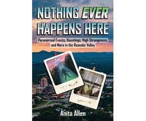 Anita Allen Nothing Ever Happens Here (Tascabile)