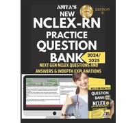 Anita B New NCLEX RN Practice Question Bank (Tascabile)