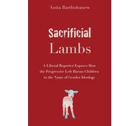 Anita Bartholomew Sacrificial Lambs (Tascabile)