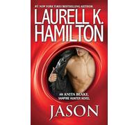 Anita Blake, Vampire Hunter: Jason [Lingua inglese]