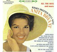 Anita Bryant Kisses Sweeter Than Wine: All The Hits And More (CD)