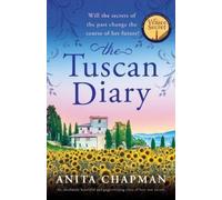Anita Chapman The Tuscan Diary (Tascabile)