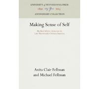 Anita Clair Fellman Michael Fellman Making Sense of Self (Copertina rigida)