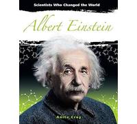 Anita Croy Albert Einstein (Tascabile) Scientists Who Changed the World