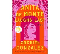 Gonzalez Anita de Monte Laughs Last (Copertina rigida)