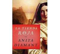 Anita Diamant La Tienda Roja (Tascabile)