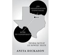 Anita Dickason JFK Assassination Eyewitness (Tascabile)