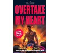 Anita Driver Overtake My Heart (Tascabile) Thicc Ric Daniel Ricciardo Romance