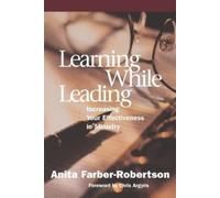 Anita Farber-Robertson Learning While Leading (Tascabile)