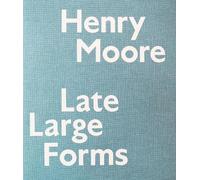 Anita Feldman Ann Wagner Henry Moore (Tascabile)