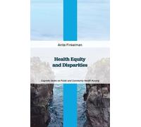Anita Finkelman Health Equity and Disparities (Copertina rigida)
