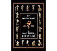 Anita Fisk The Healing Bowl (Tascabile)