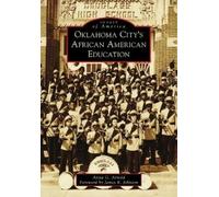 Anita G. Arnold Oklahoma City's African American Education (Tascabile)