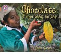 Anita Ganeri Chocolate: from Bean to Bar (Tascabile) Collins Big Cat