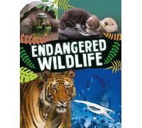 Anita Ganeri Endangered Wildlife (Copertina rigida)