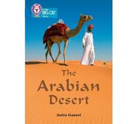 Anita Ganeri The Arabian Desert (Tascabile) Collins Big Cat