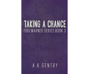 Anita Gentry Taking a Chance (Tascabile)
