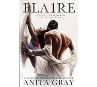 Anita Gray Bla1re (Tascabile) Dark Romance