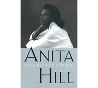 Anita Hill Speaking Truth to Power (Tascabile)