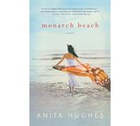 Anita Hughes Monarch Beach (Tascabile)