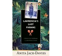Anita Jack-Davies Lawrencia's Last Parang (Tascabile) Inanna Memoir