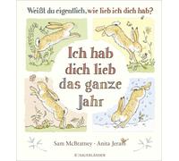 Anita Jeram Sam Weißt du eigentlich, wie lieb ich dich hab? I (Copertina rigida)
