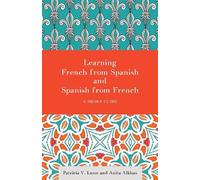 Anita Jon Alkhas Pat Learning French from Spanish and Spanis (Copertina rigida)