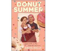 Anita Kelly Donut Summer (Copertina rigida)