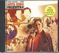 Anita Kerr Orchestra - And Now...The Anita Kerr Orchestra!