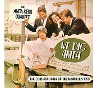 Anita Kerr Quartet - We Dig Anita: The Oohs And Aahs Of The N