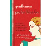 Anita Loos Gentlemen Prefer Blondes (Tascabile)