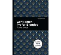 Anita Loos Gentlemen Prefer Blondes (Tascabile)
