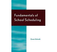 Anita M. Pankake Paul Terry Gwen Schr Fundamentals of School Schedul (Tascabile)
