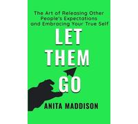 Anita Maddison Let Them Go (Tascabile)