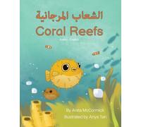 Anita McCormick Coral Reefs (Arabic-English) (Tascabile)