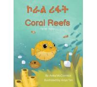 Anita McCormick Coral Reefs (Tigrinya-English) (Tascabile)