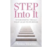 Anita Morris STEP into It (Tascabile)