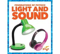 Anita Nahta Amin Light and Sound (Copertina rigida) Foundations of Physics