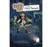 Anita Nahta Amin Reeya Rai and the Ivory Peacock (Reeya Rai: (Library binding)