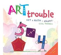 Anita Narayan Art Trouble (Tascabile) Play with Math