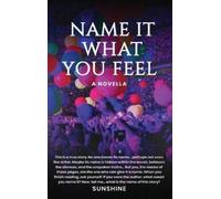 Anita Nezhad Name It What You Feel (Copertina rigida)
