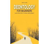 Anita Oliver Deontology for Beginners (Tascabile)