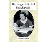 Anita Price Davis The Margaret Mitchell Encyclopedia (Tascabile)
