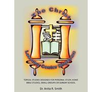Anita R Smith The Christ Learning Center Ministries (Tascabile)