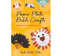 Anita Reith Stohs Paper Plate Bible Crafts (Tascabile)