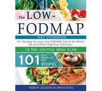 Anita Rose Robert Dickens Low FODMAP diet cookbook (Tascabile)