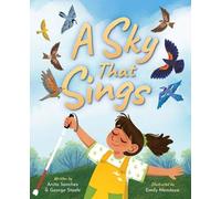 Anita Sanchez George Steele A Sky That Sings (Copertina rigida)